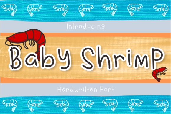Baby Shrimp Font: A Designer’s Guide to Handwritten Charm