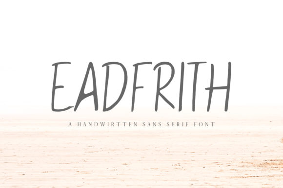 Eadfrith: A Friendly Handwritten Font for Branding
