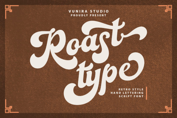 Roast Type Font: A Relaxed Script for Modern Brands